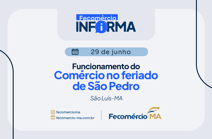 Funcionamento do comércio no feriado de São Pedro em São Luís