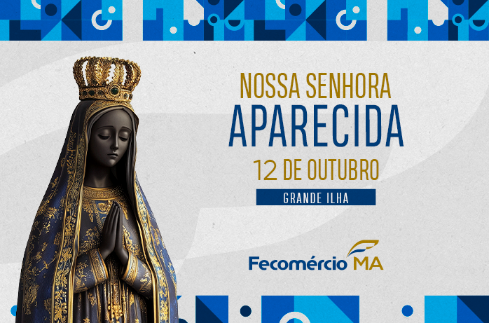 Funcionamento do Comércio na Ilha de São Luís no Dia de Nossa Senhora Aparecida