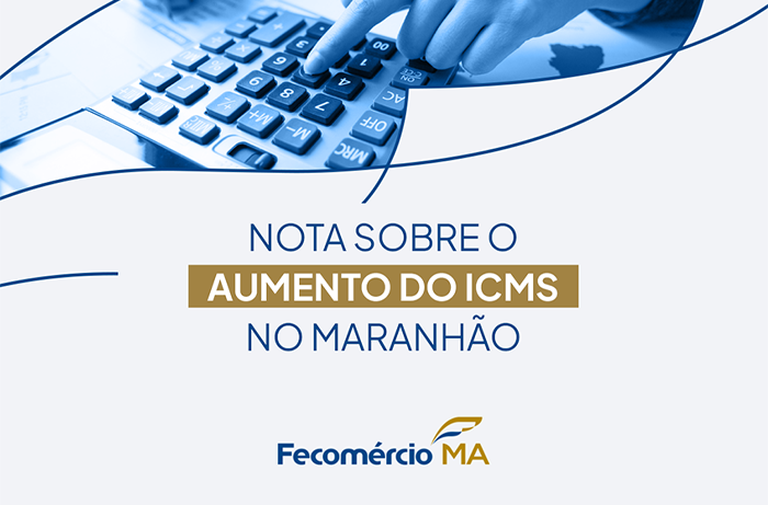 Sobre o aumento do ICMS no Maranhão