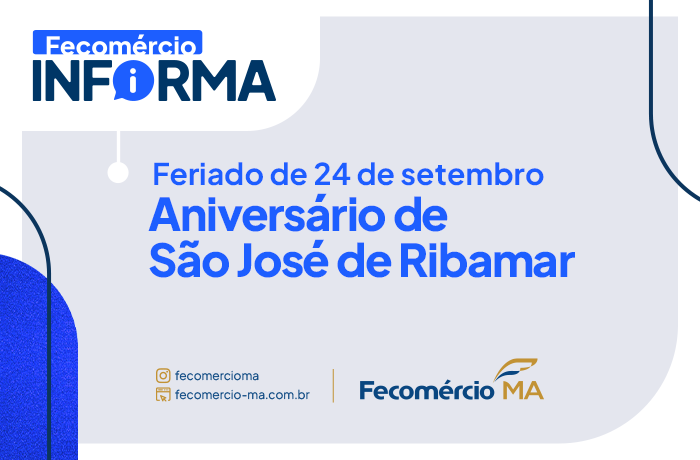 Funcionamento do Comércio em São José de Ribamar no feriado de 24 de setembro