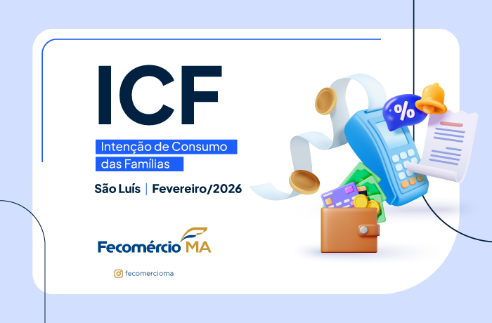 Consumo das famílias de São Luís apresenta estabilidade em fevereiro 